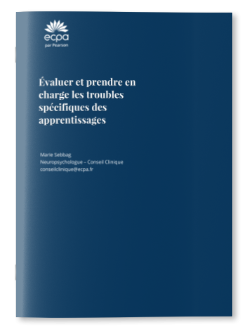 L'évaluation des troubles des apprentissages