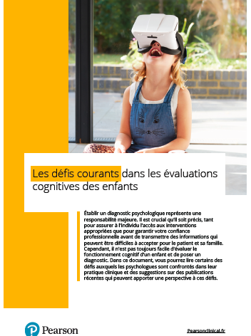 Les défis courants dans les évaluations cognitives des enfants