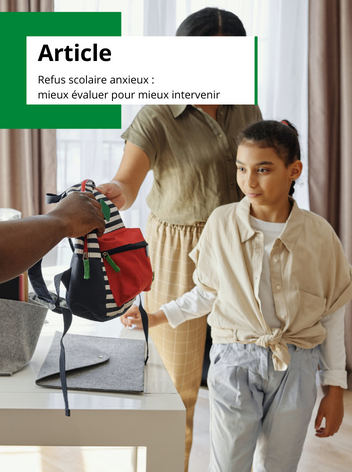 Article - Refus scolaire anxieux