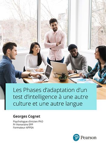 Les Phases d’adaptation d’un test d’intelligence à une autre culture et une autre langue